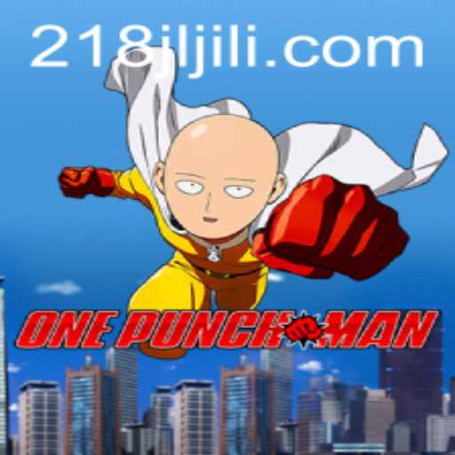 The Unstoppable World of OnePunchMan: 218JL